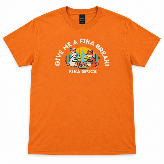 Give Me a Fika Break! T-Shirt - Orange
